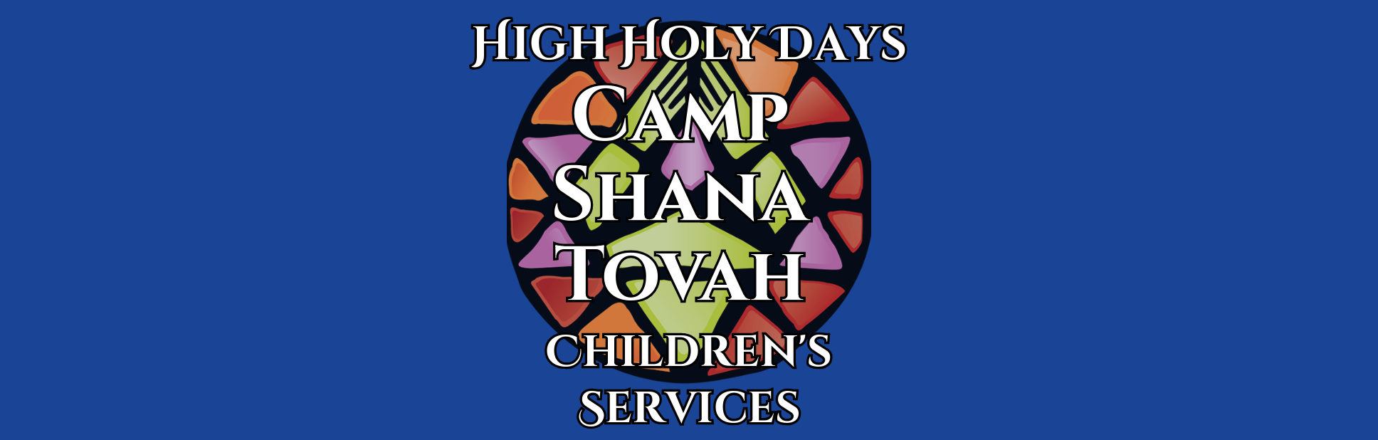 Camp Shana Tovah High Holy Day Services for Children
