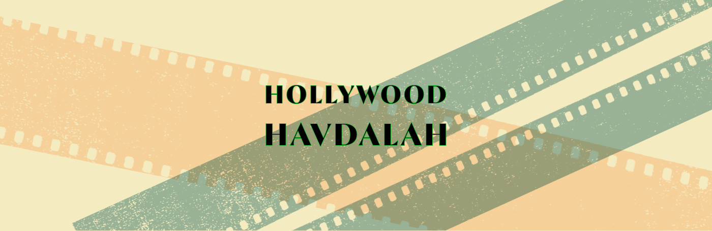 Hollywood Havdalah Film Night