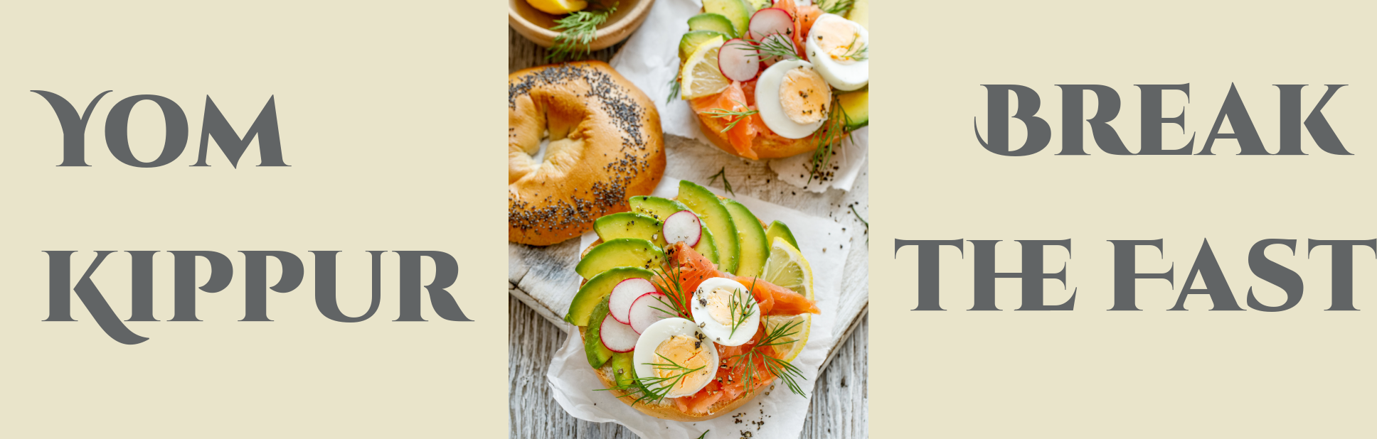 Yom Kippur Break the Fast