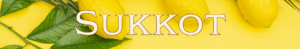 Sukkot